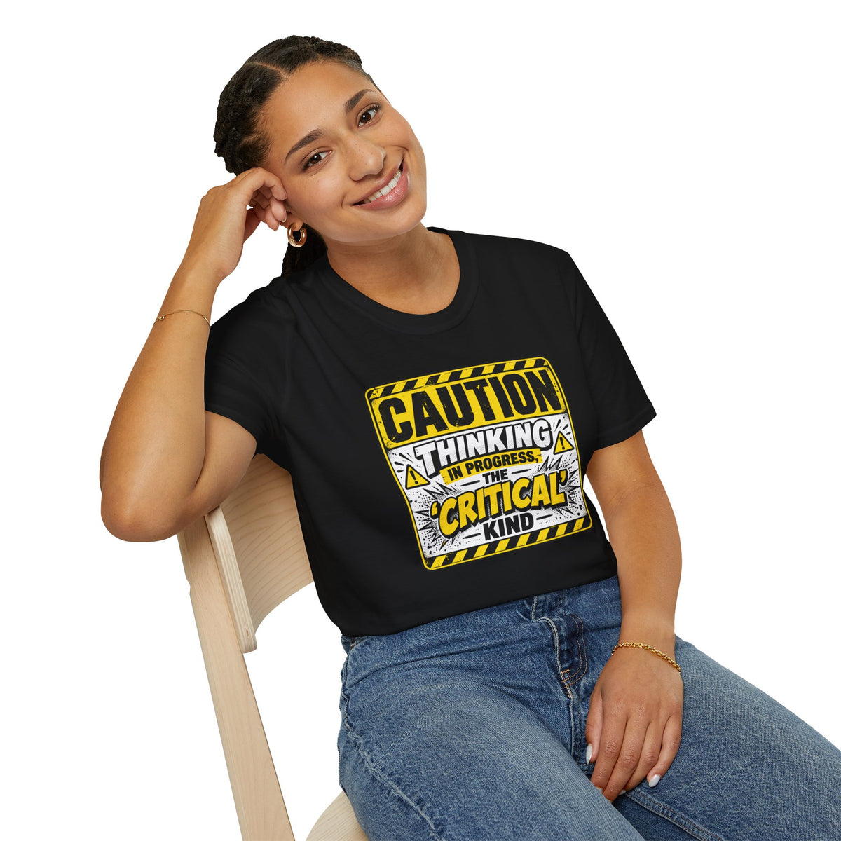 Caution Thinking in Progress Critical Kind T-Shirt