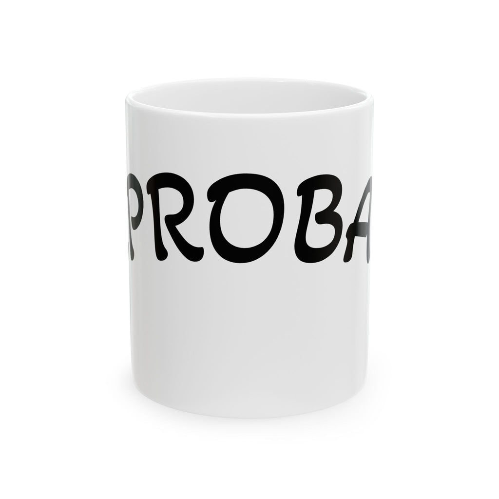 Ceramic Mug, (11oz, 15oz)