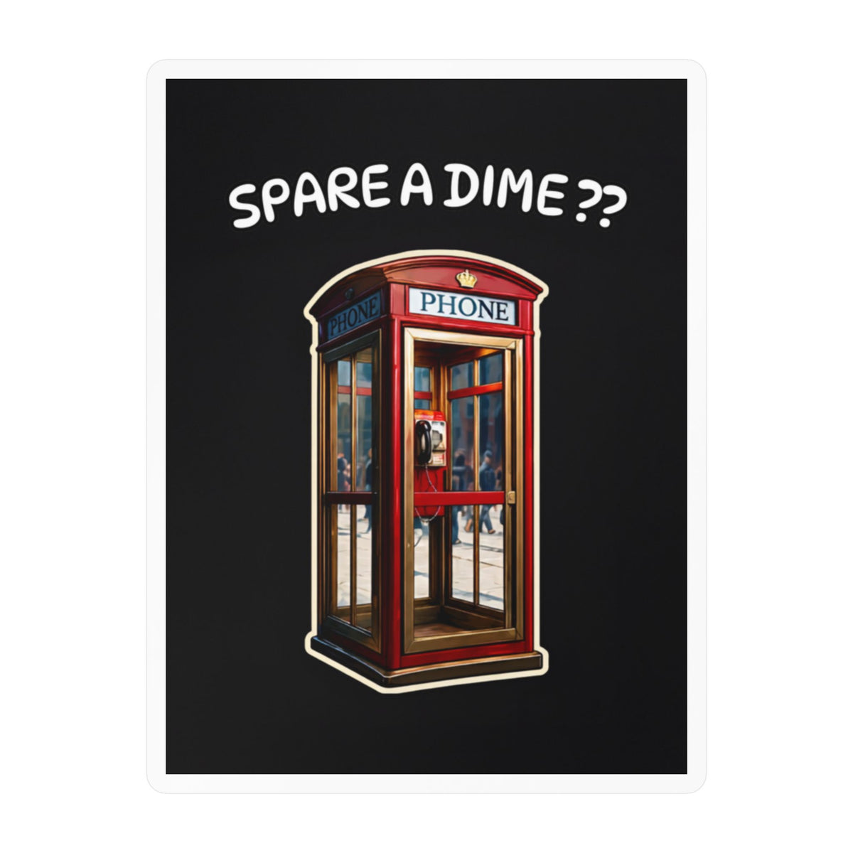Spare a Dime? Vintage Phone Booth Kiss-Cut Vinyl Sticker