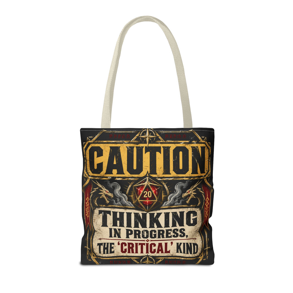 Caution Thinking in Progress Critical Kind Tote Bag