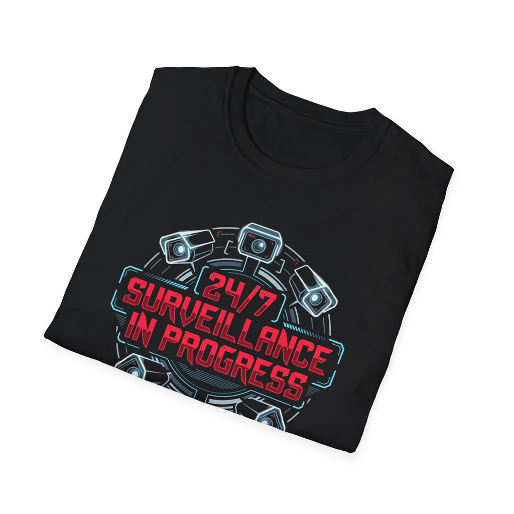 Surveillance T-Shirt — “24/7 Surveillance In Progress” Graphic Tee