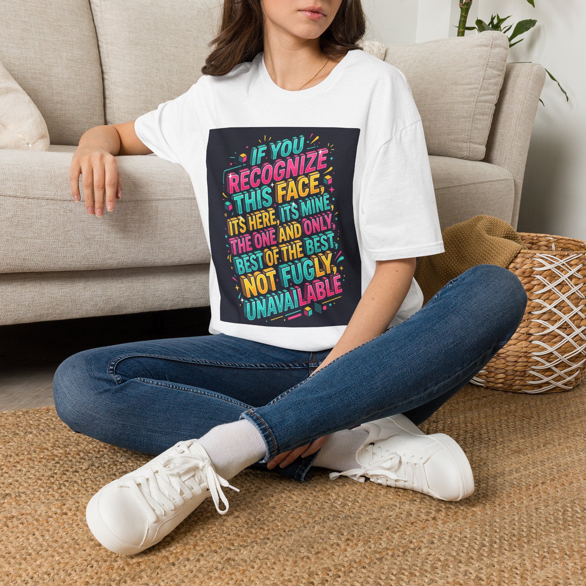 T-Shirt — “If You Recognize This Face It’s Mine” Funny Graphic Tee