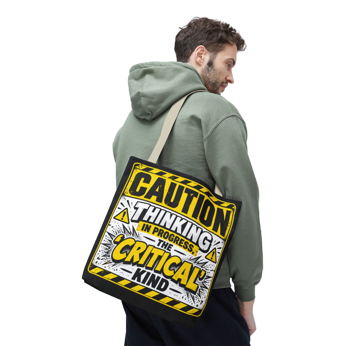 Caution Thinking in Progress Critical Kind Tote Bag