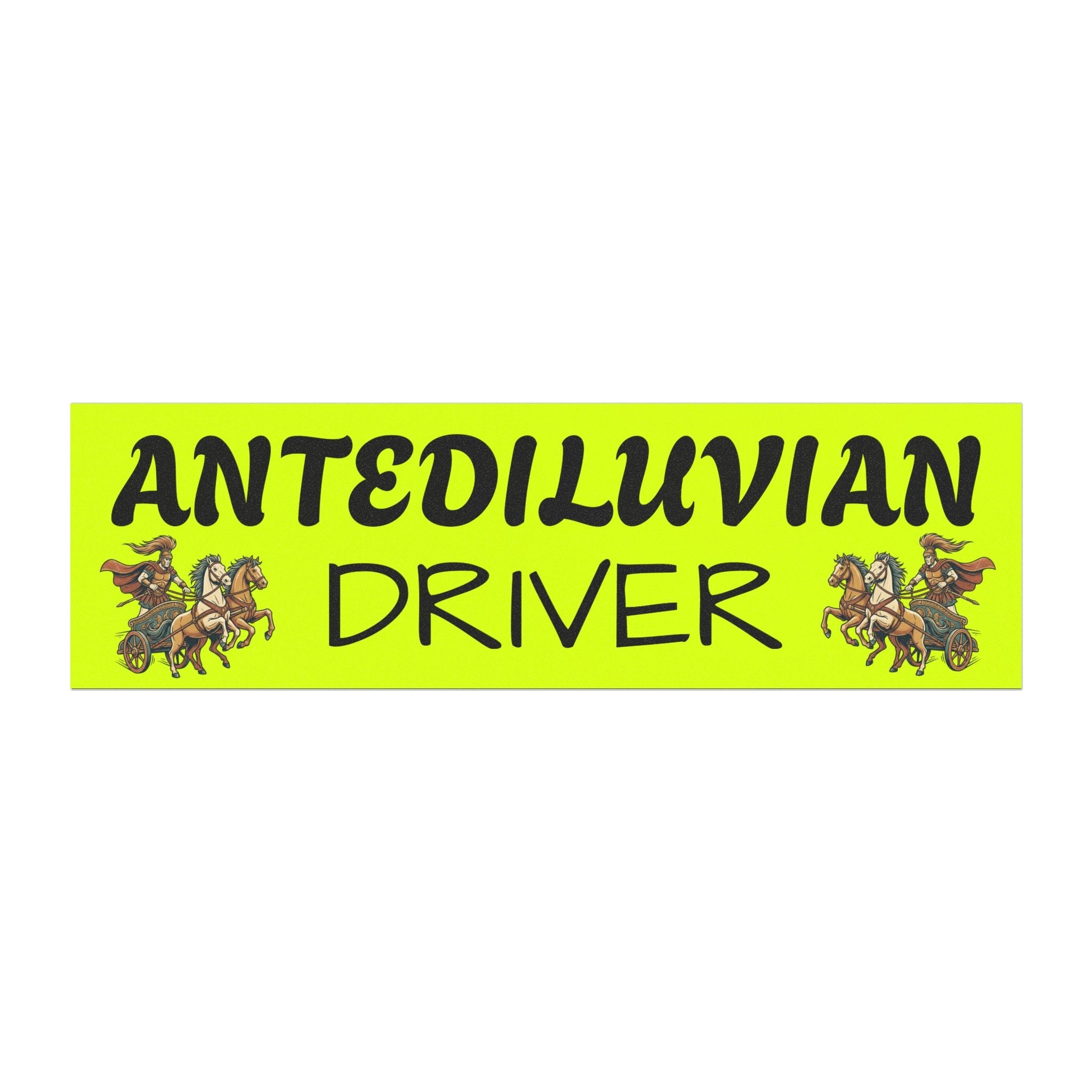 Antediluvian Driver Funny Slow & Steady Car Magnet – Yellow with Design