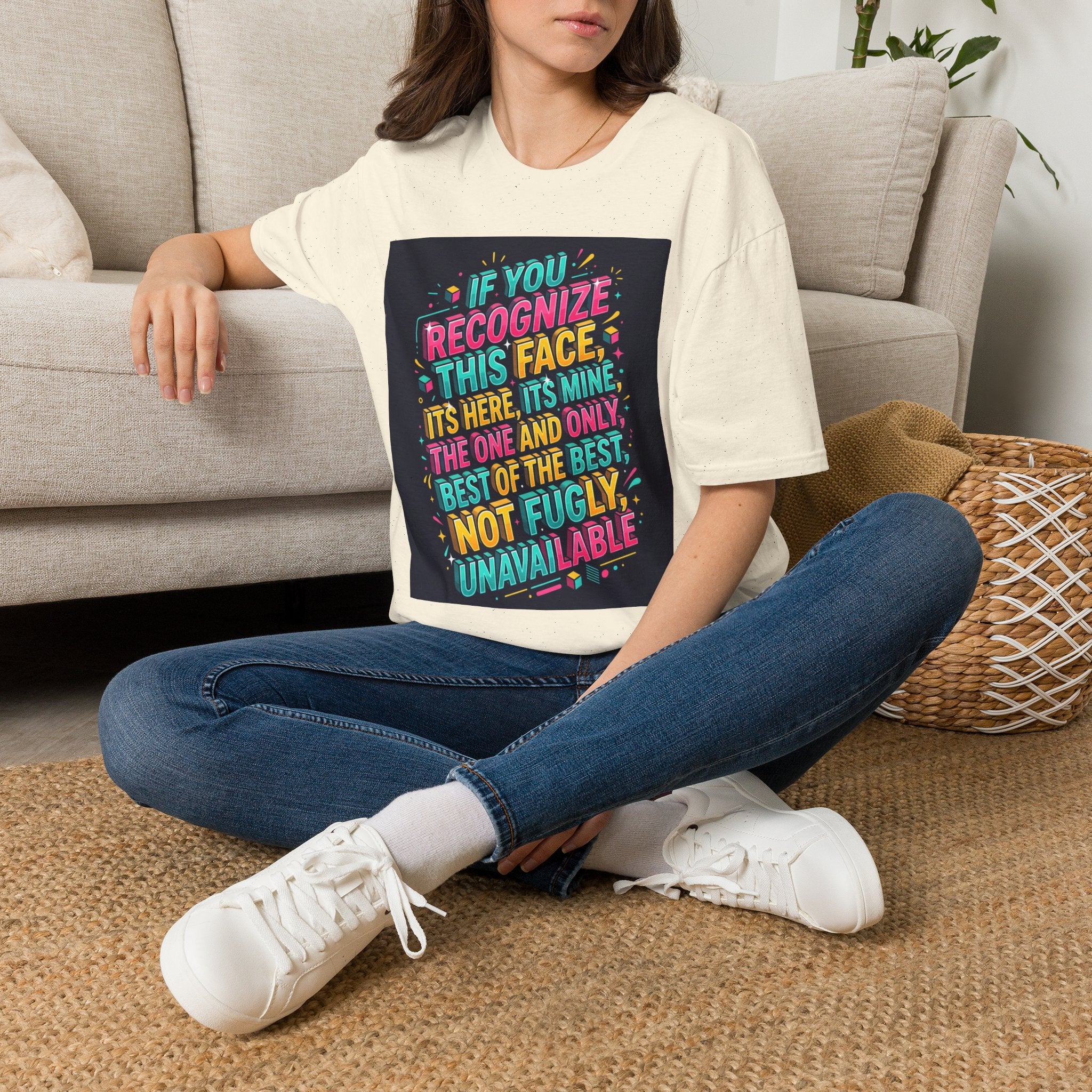T-Shirt — “If You Recognize This Face It’s Mine” Funny Graphic Tee