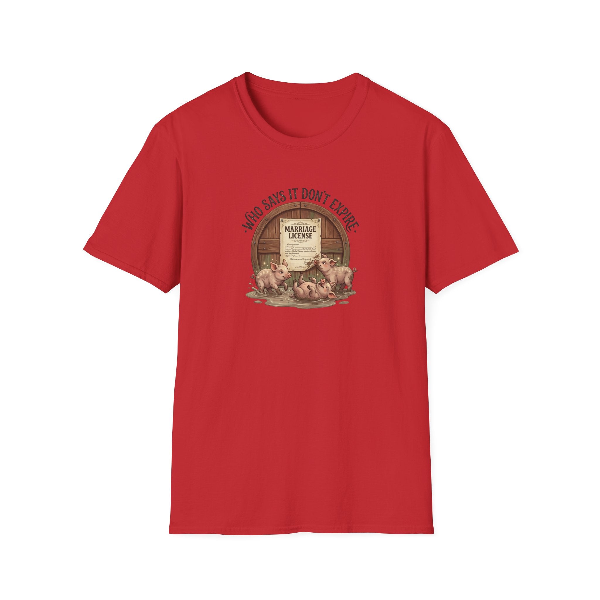 Funny Pig Wedding T-Shirt — "Who Says It Don't Expire" Marriage License Graphic Tee
