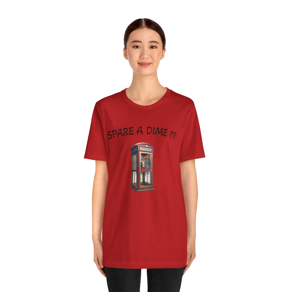 SPARE A DIME tshirt