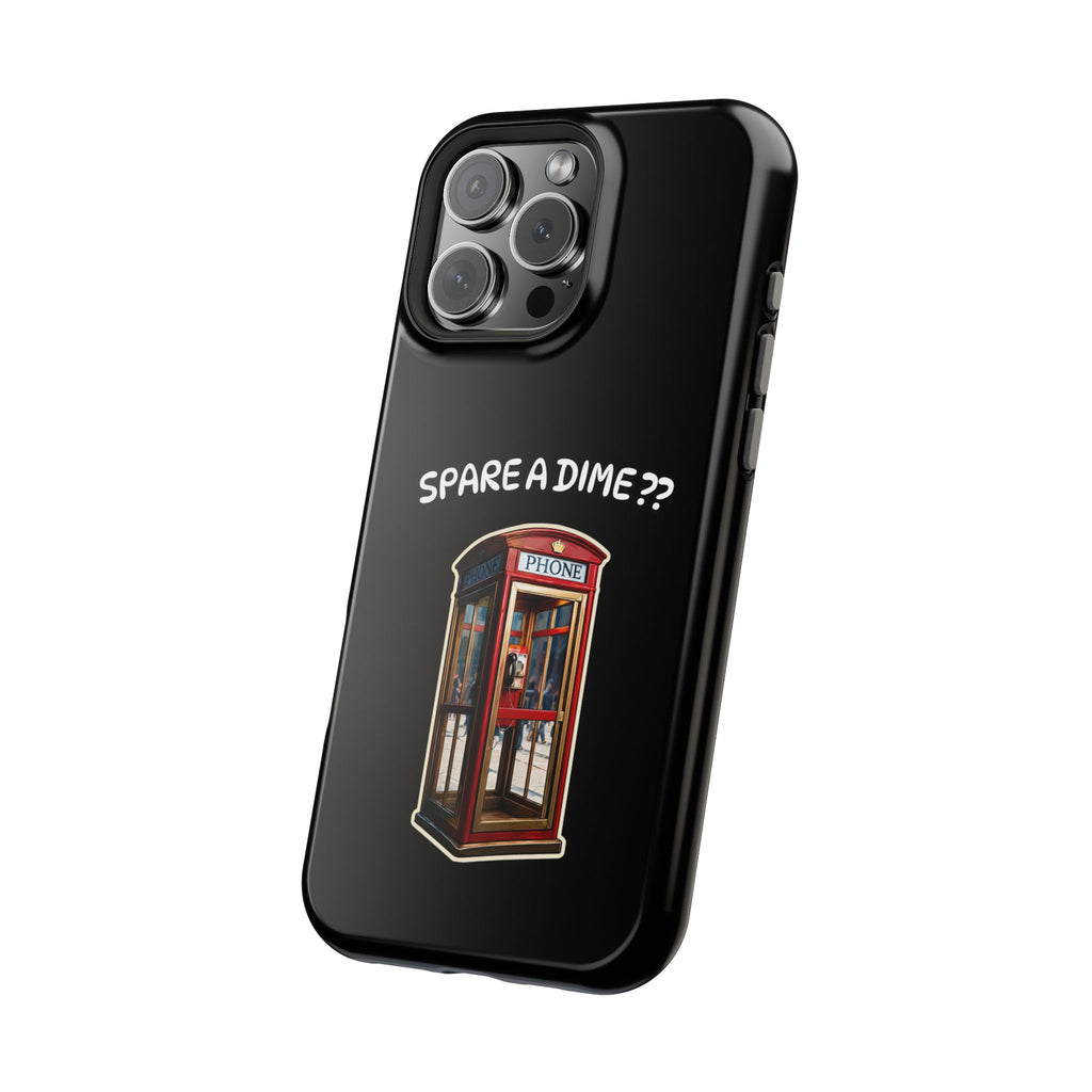 Phone Case — 'Spare a Dime?' Retro Phone Booth Magnetic Impact‑Resistant Case