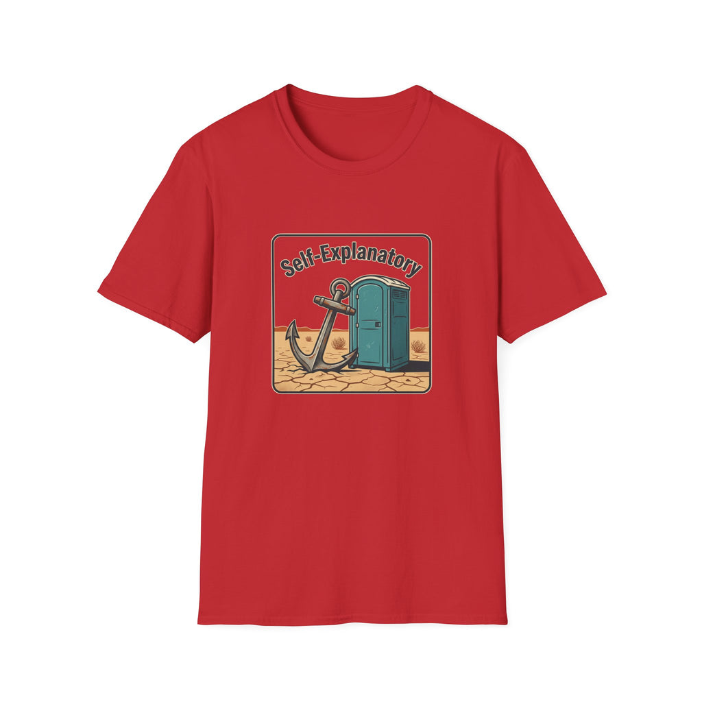 Self-Explanatory Anchor Outhouse Funny Unisex T-Shirt