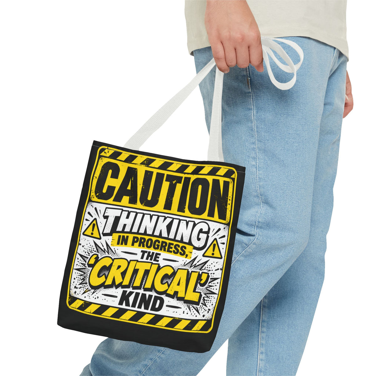 Caution Thinking in Progress Critical Kind Tote Bag