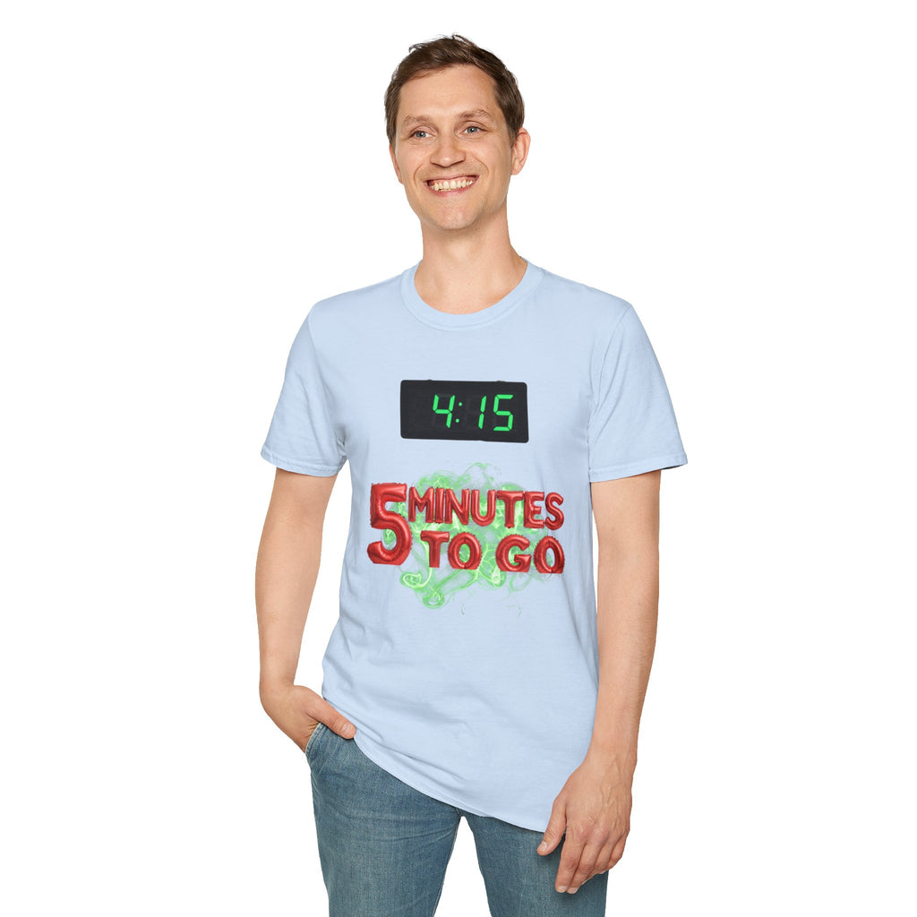 415 5 to go Unisex Soft style T-Shirt