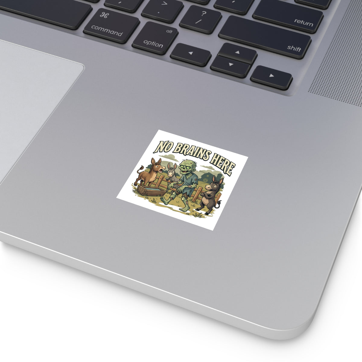 No Brains Here Square Sticker