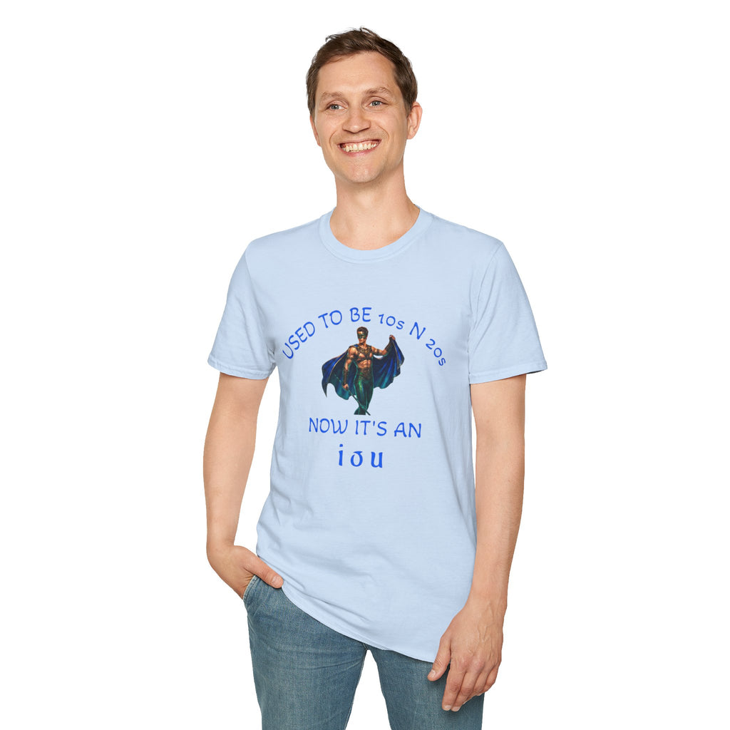 used to be 10's and 20's Unisex Soft style T-Shirt