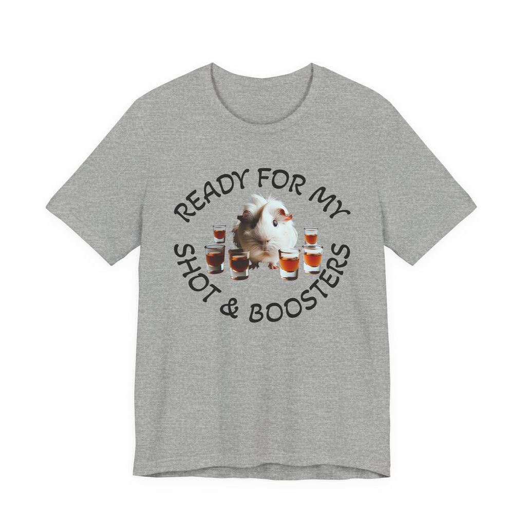Ready For My Shot & Booster Funny Guinea Pig Graphic Unisex T-Shirt