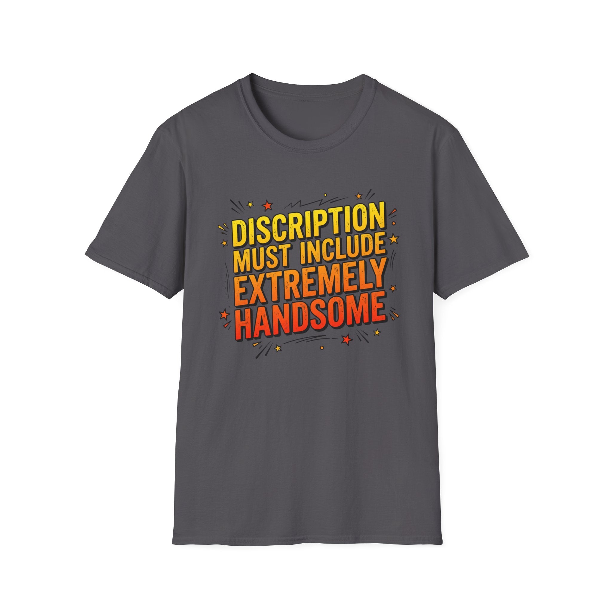 T-Shirt — “Description Must Include Extremely Handsome” Retro Comic Graphic Tee