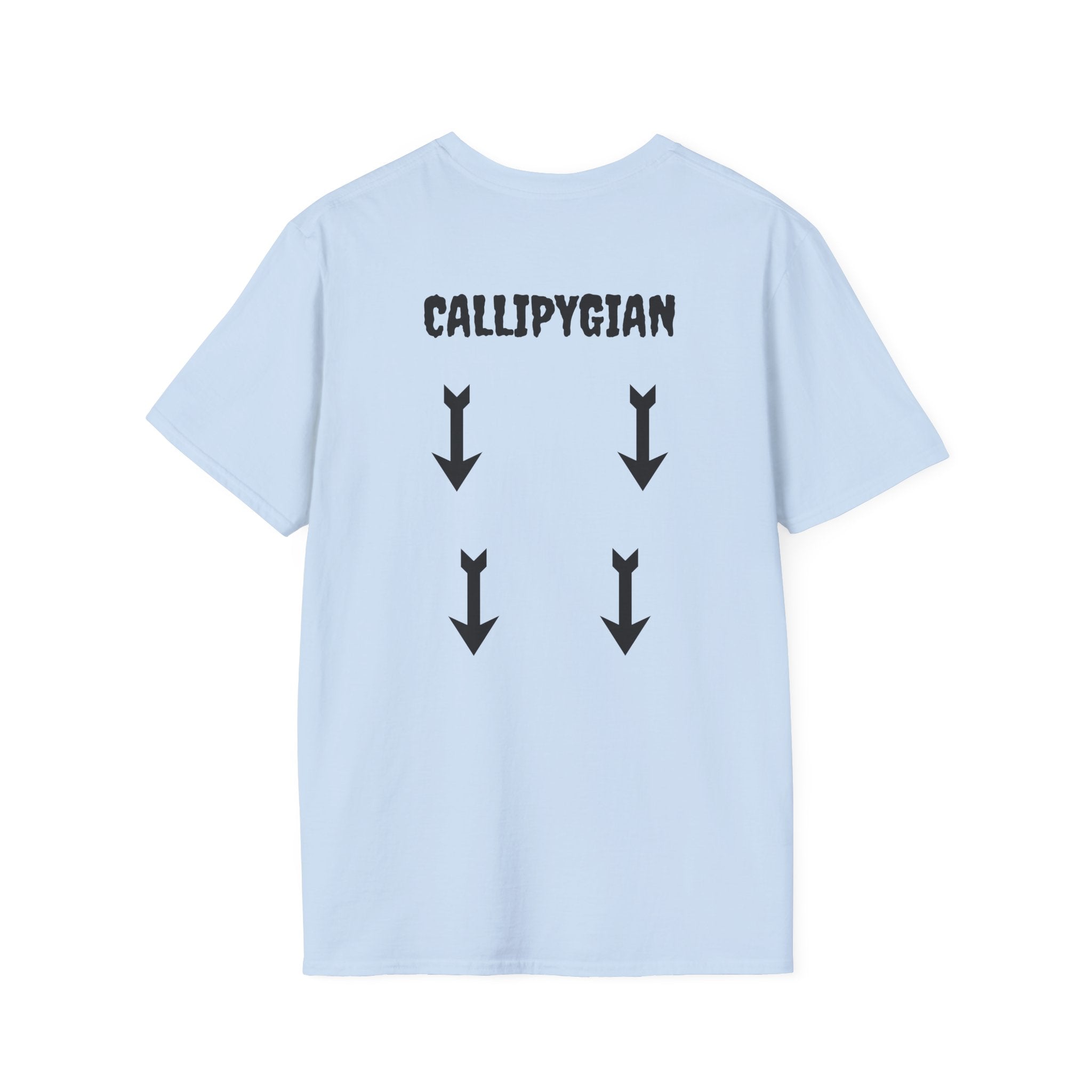 CALLIPYGIAN Unisex Soft style T-Shirt