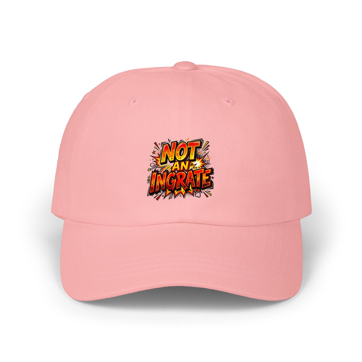 Not An Ingrate Dad Cap – Retro Comic Statement Baseball Hat