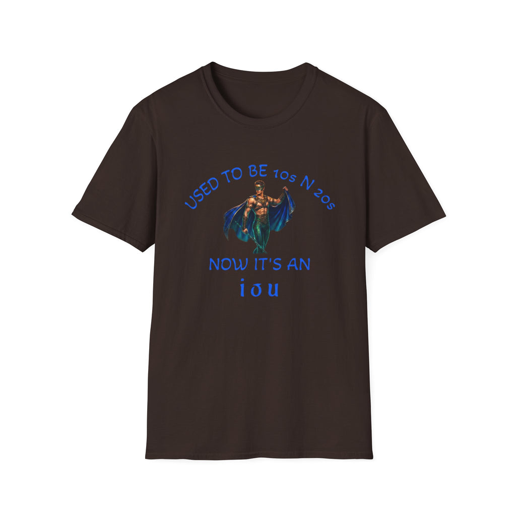 used to be 10's and 20's Unisex Soft style T-Shirt