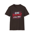 T-Shirt — "Being Suspicious At All Times" Graphic Tee