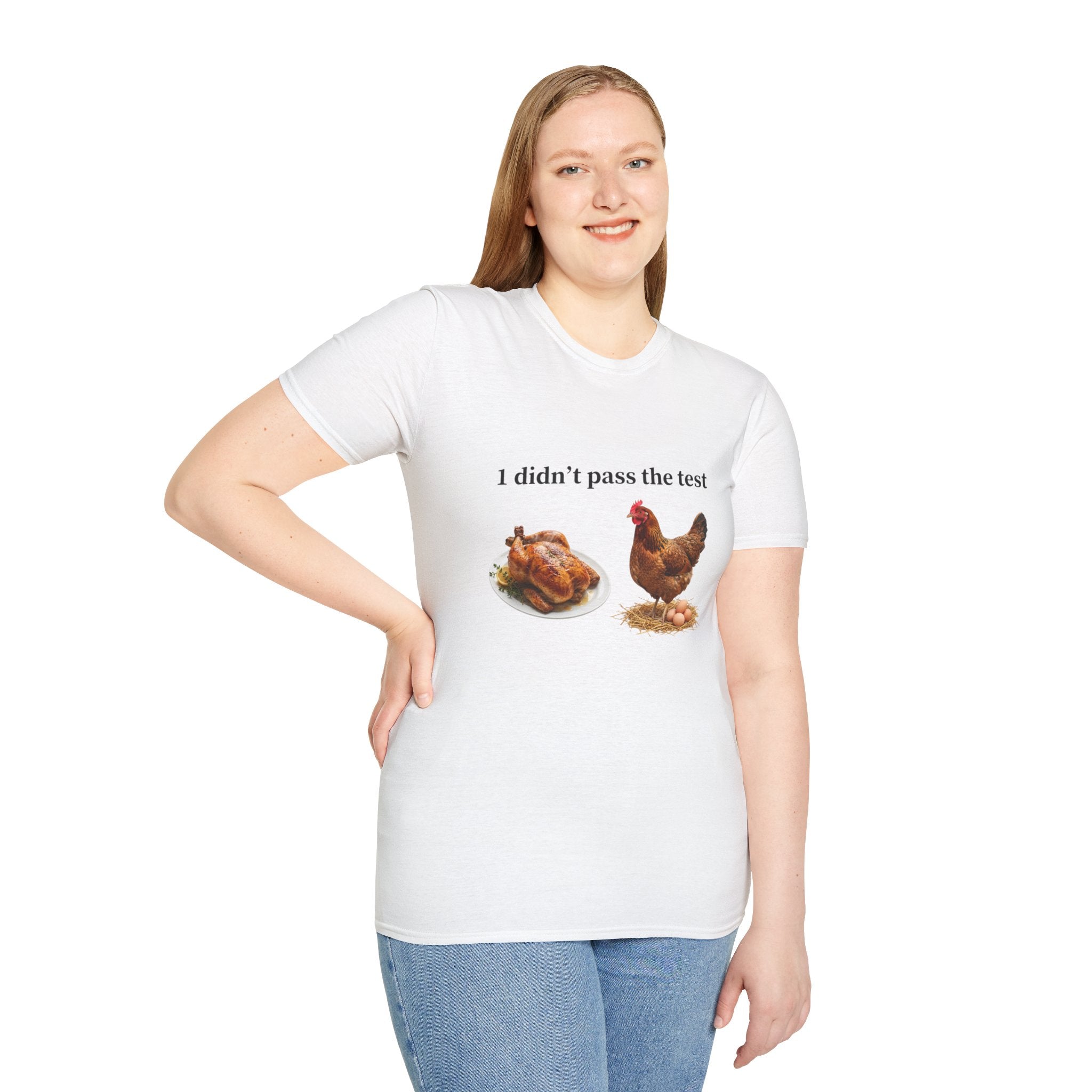 CHICKEN DIDN'T MAKE IT Unisex Soft style T-Shirt