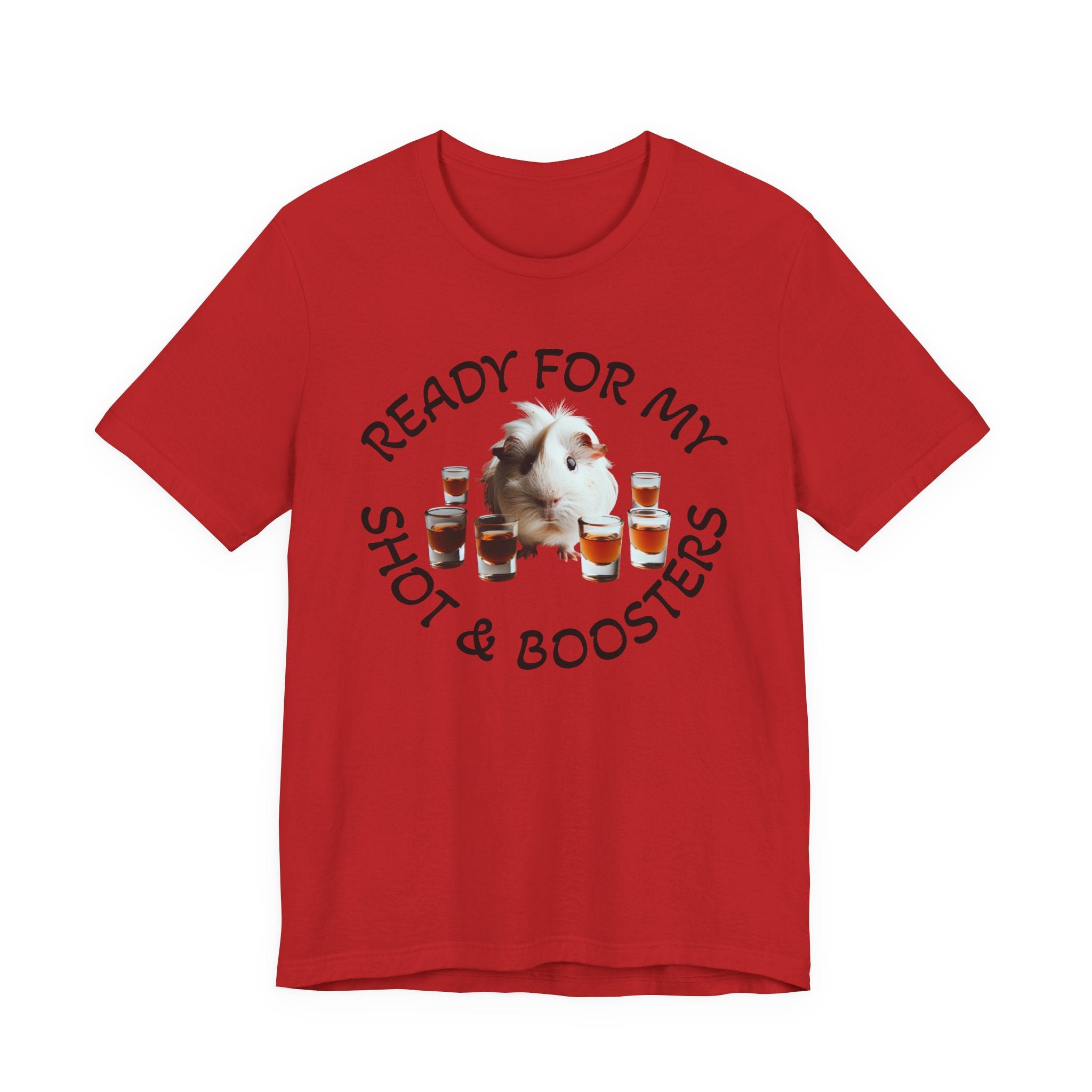 Ready For My Shot & Booster Funny Guinea Pig Graphic Unisex T-Shirt