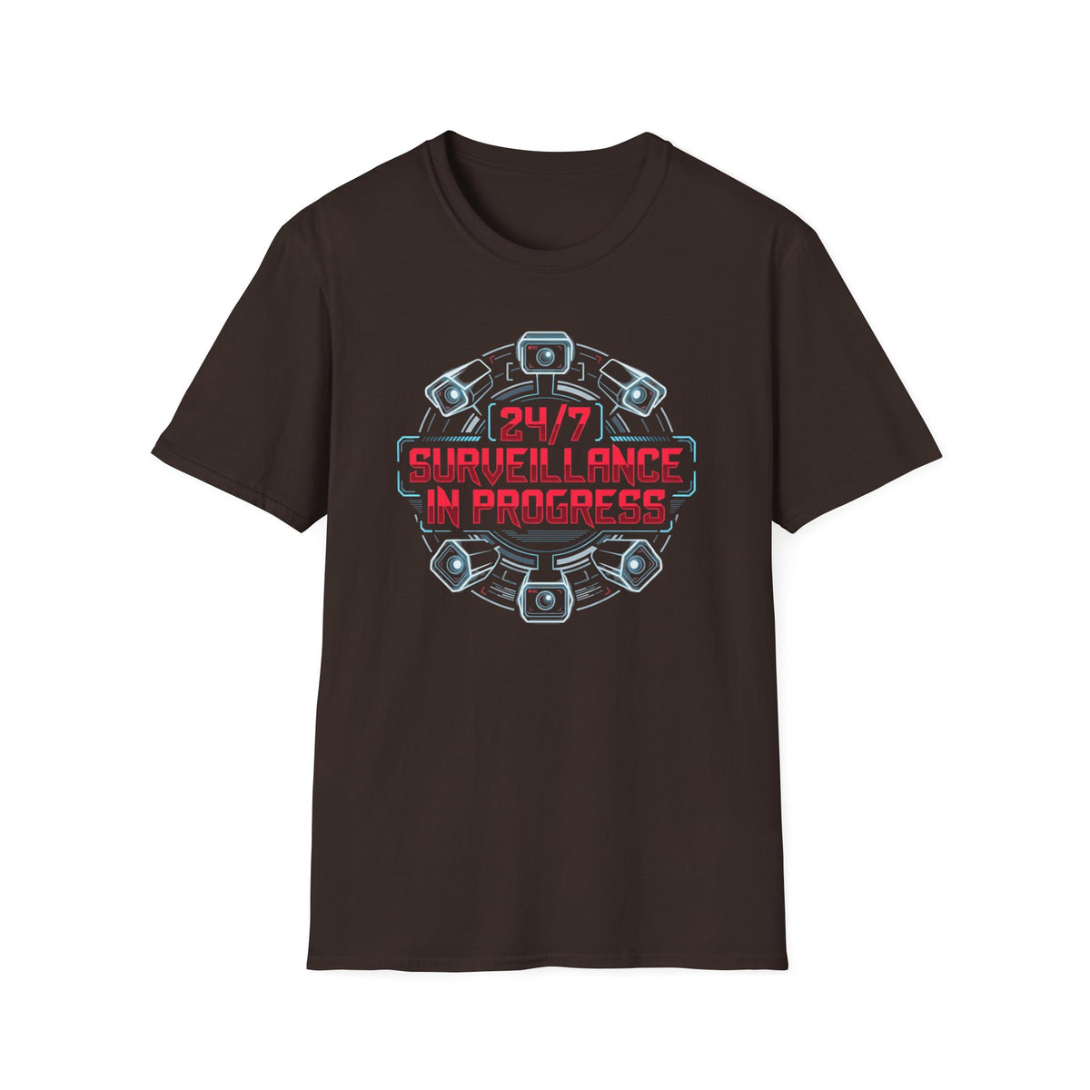 Surveillance T-Shirt — “24/7 Surveillance In Progress” Graphic Tee