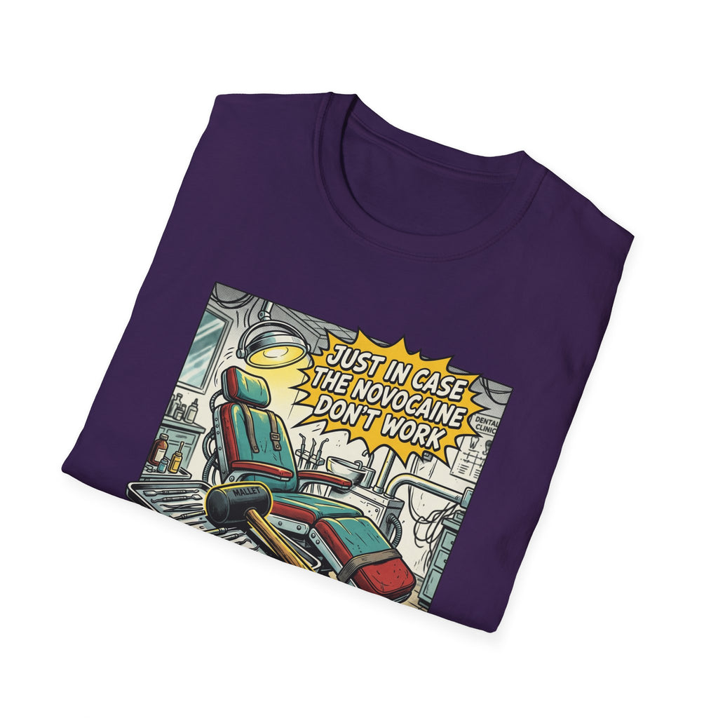 Dental Chair Cartoon T‑Shirt — “Just in Case the Novocaine Doesn’t Work” Funny Dentist Tee