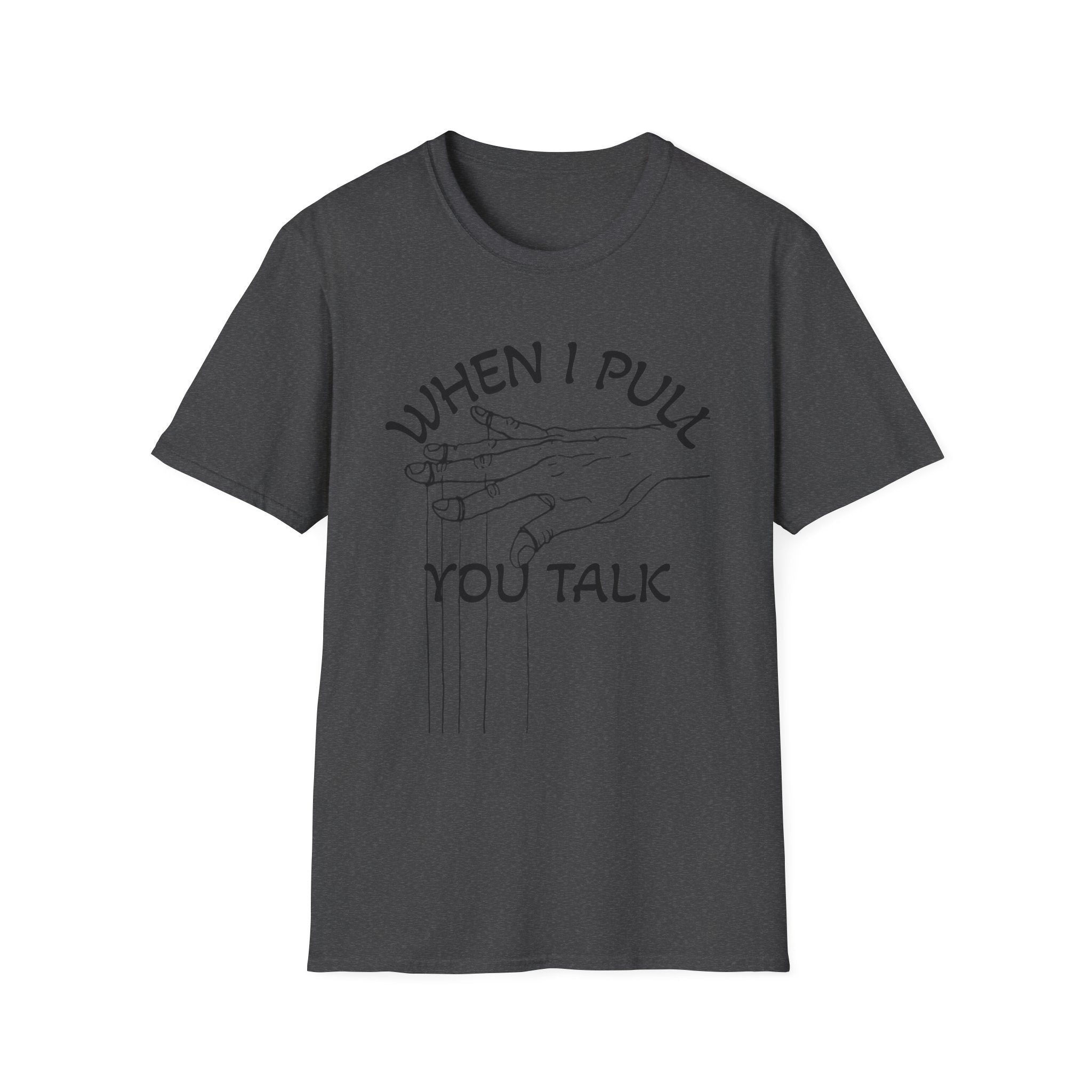 PULL YOUR STRINGS Unisex Softstyle T-Shirt