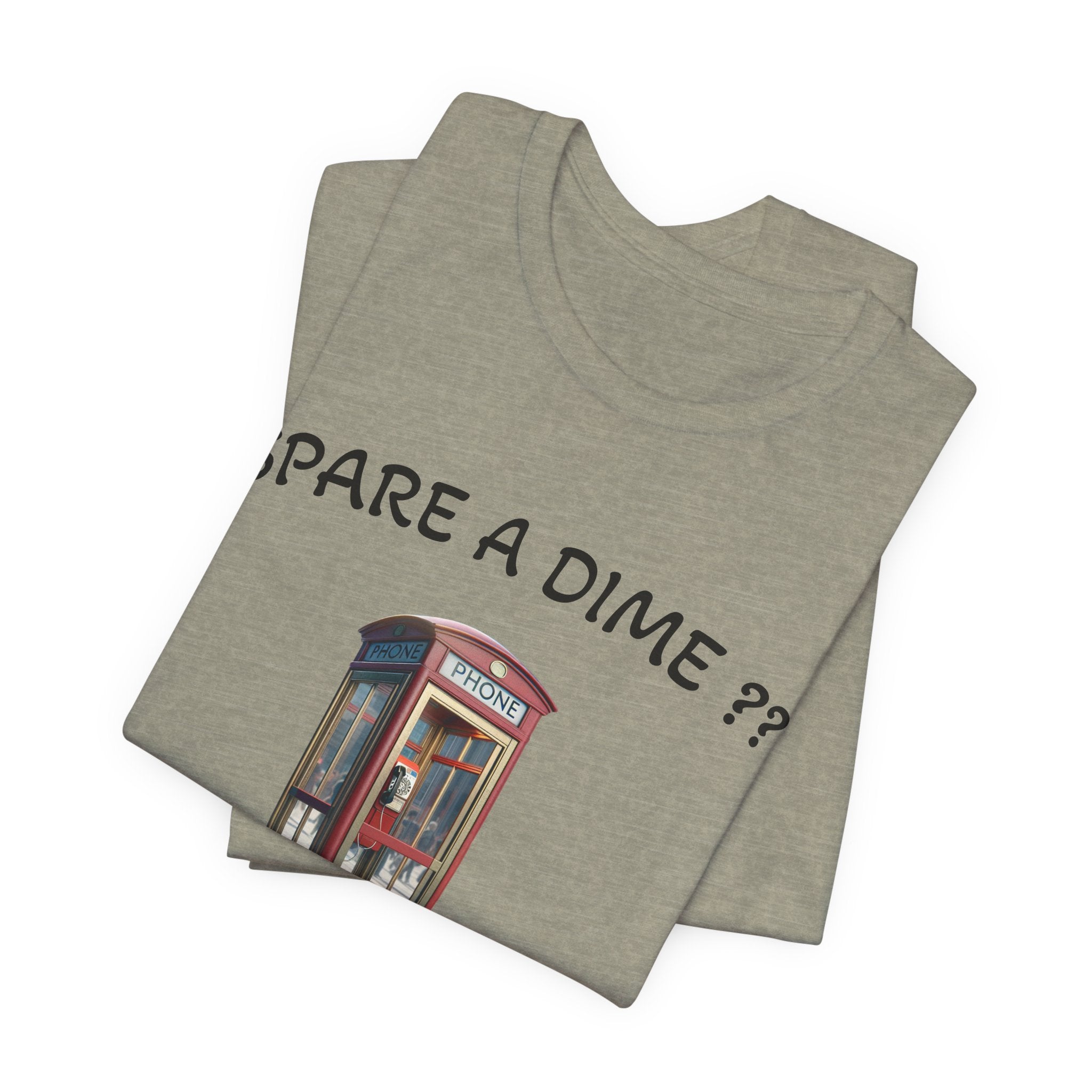 SPARE A DIME tshirt
