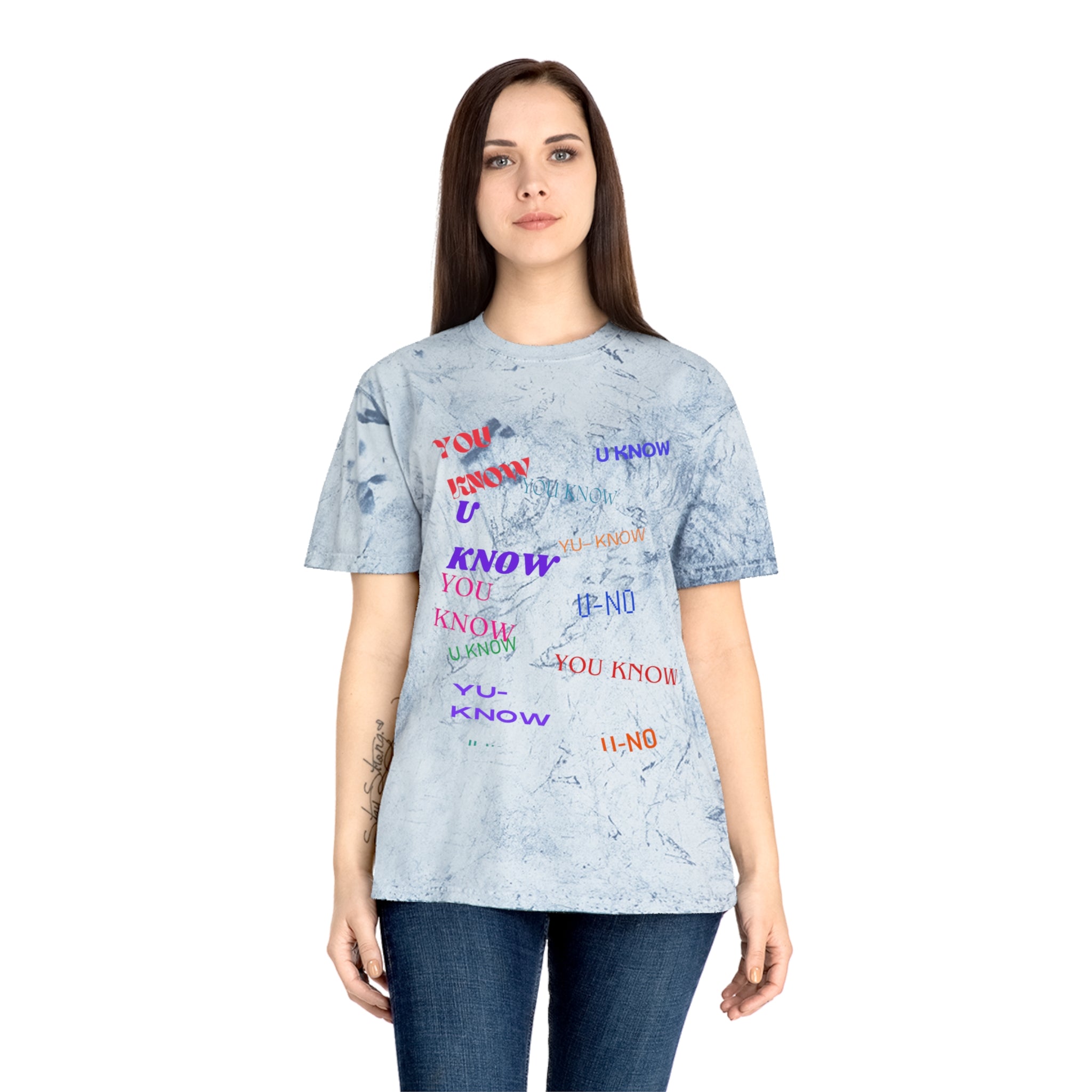 YOU KNOW---Unisex Color Blast T-Shirt