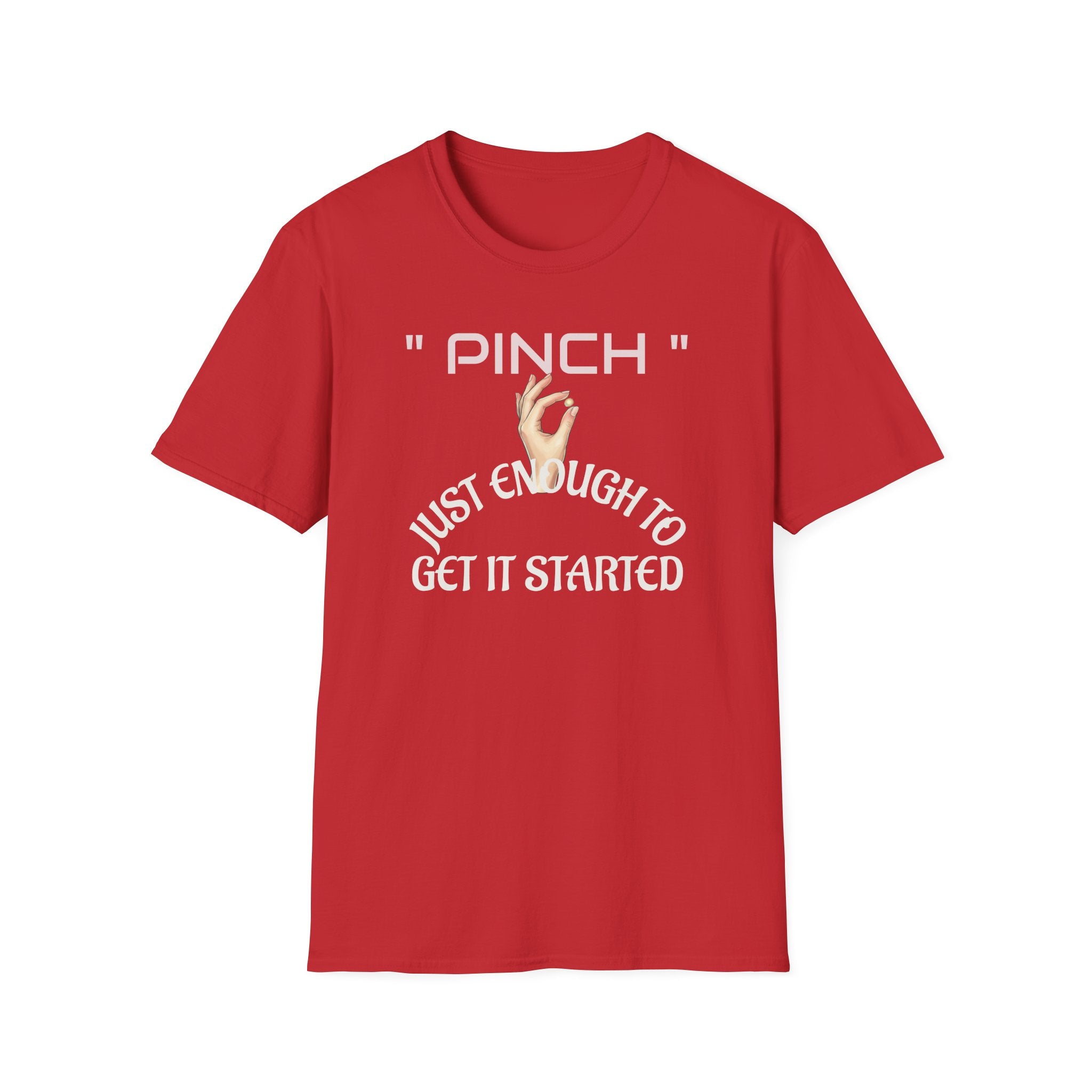 PINCH Unisex Soft style T-Shirt