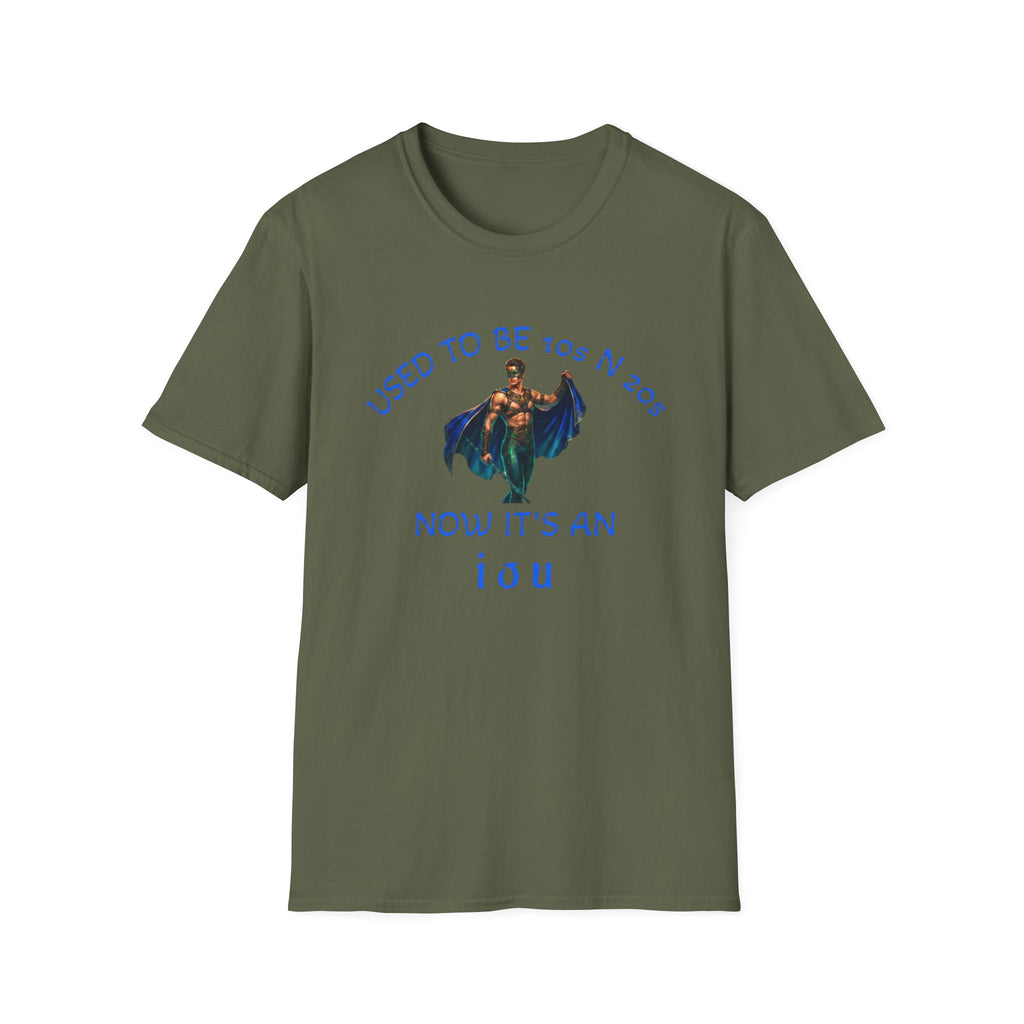 used to be 10's and 20's Unisex Soft style T-Shirt