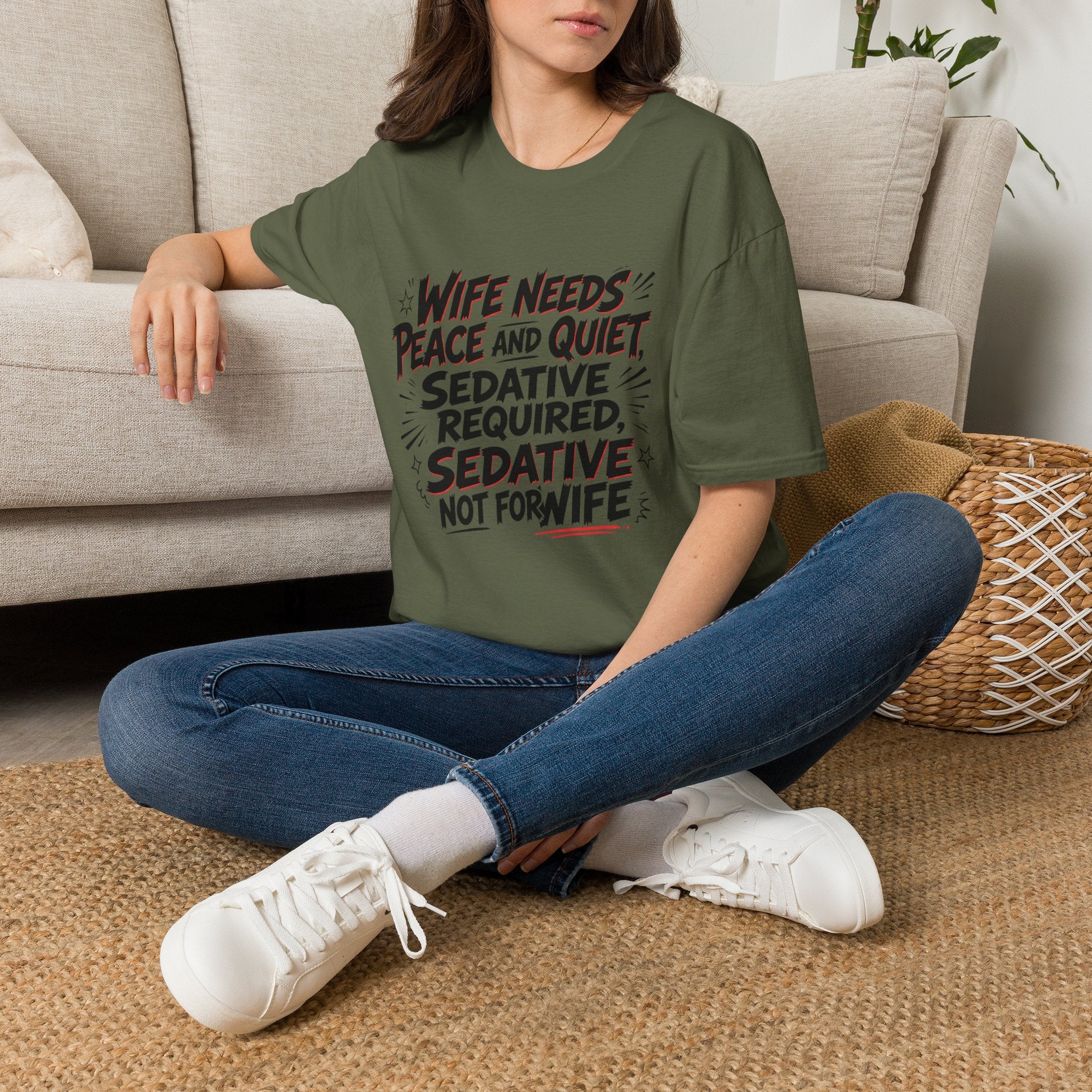 Wife Needs Peace & Quiet T‑Shirt — Funny Sedative Required Graphic Tee