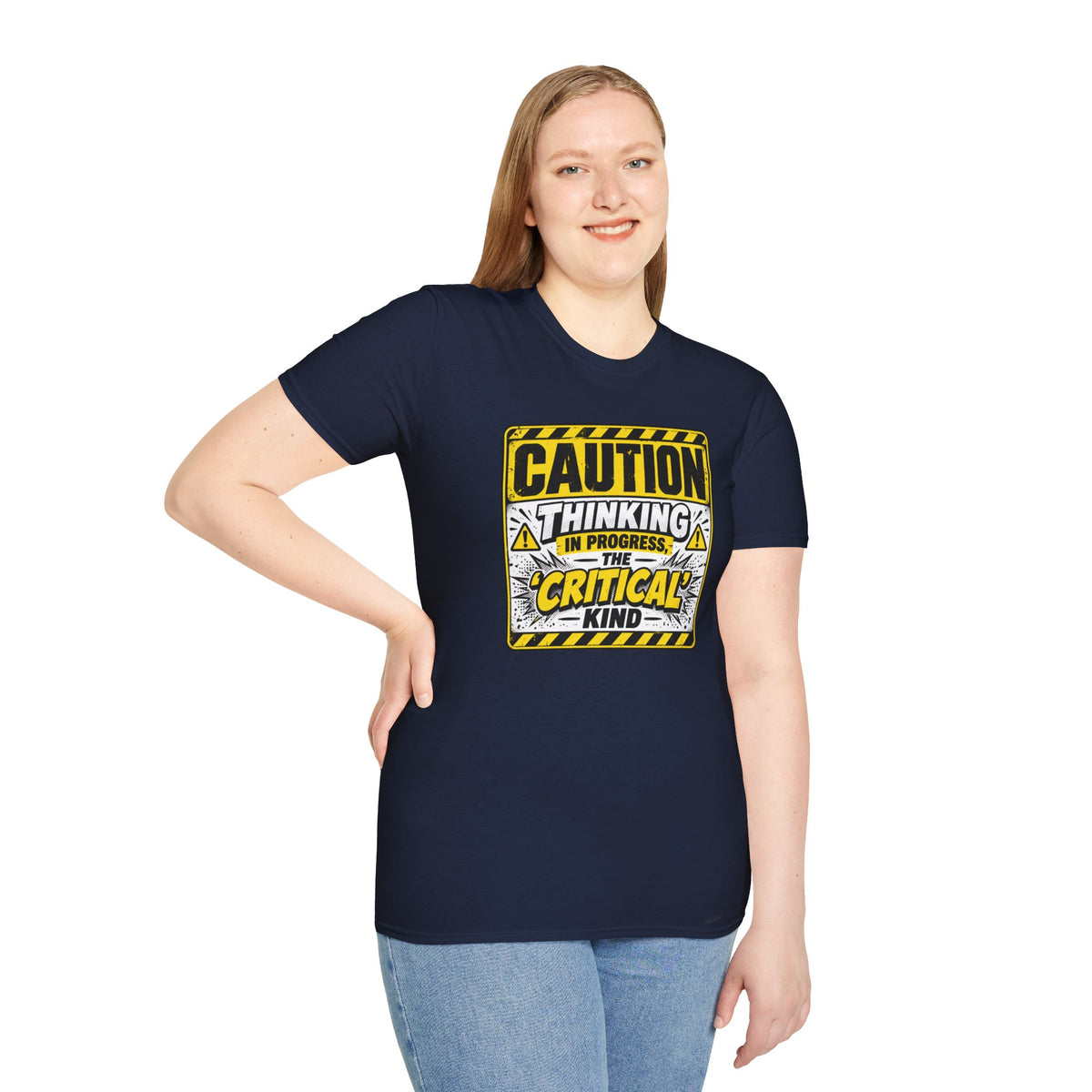 Caution Thinking in Progress Critical Kind T-Shirt