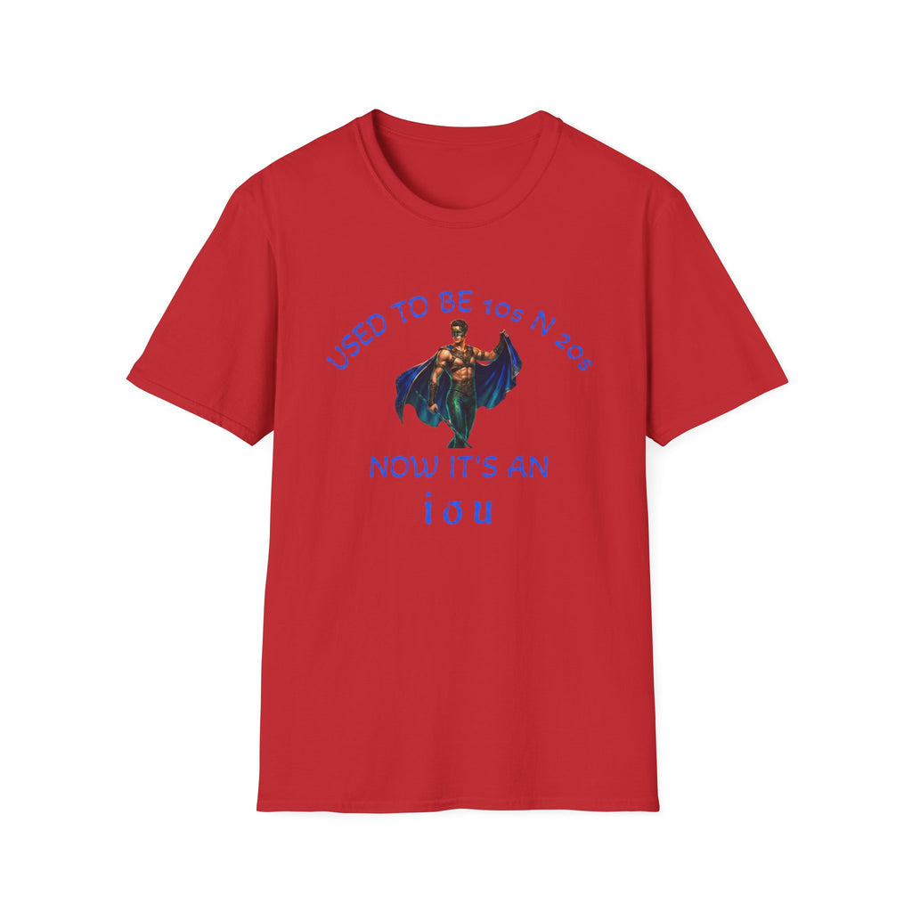 used to be 10's and 20's Unisex Soft style T-Shirt