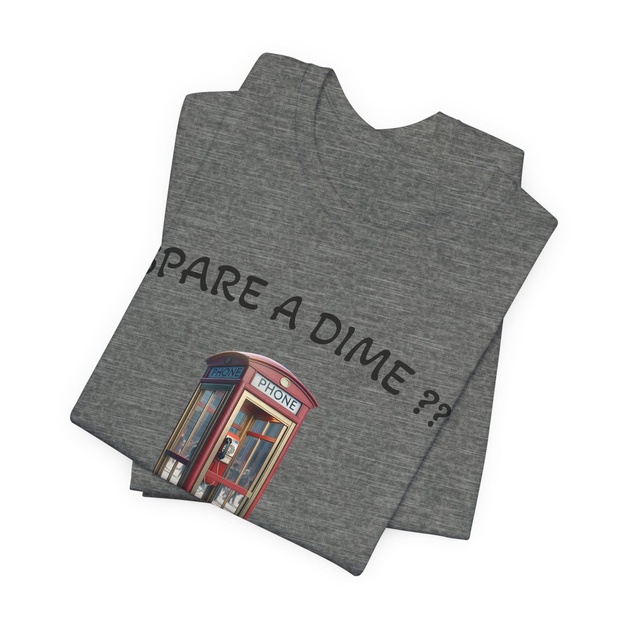 SPARE A DIME tshirt