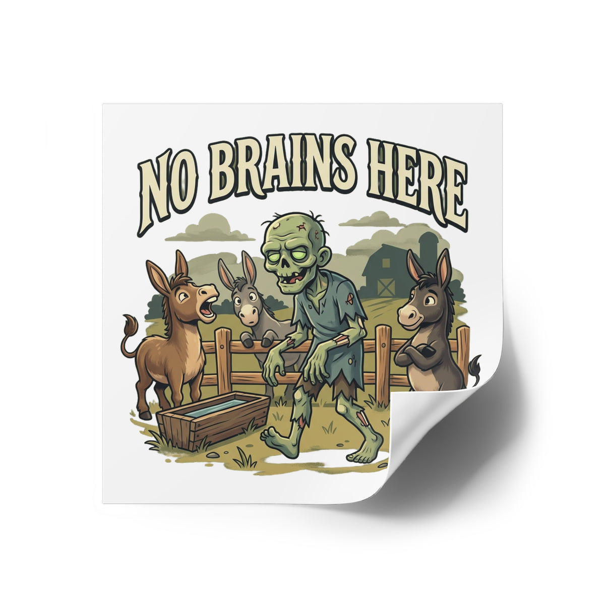 No Brains Here Square Sticker