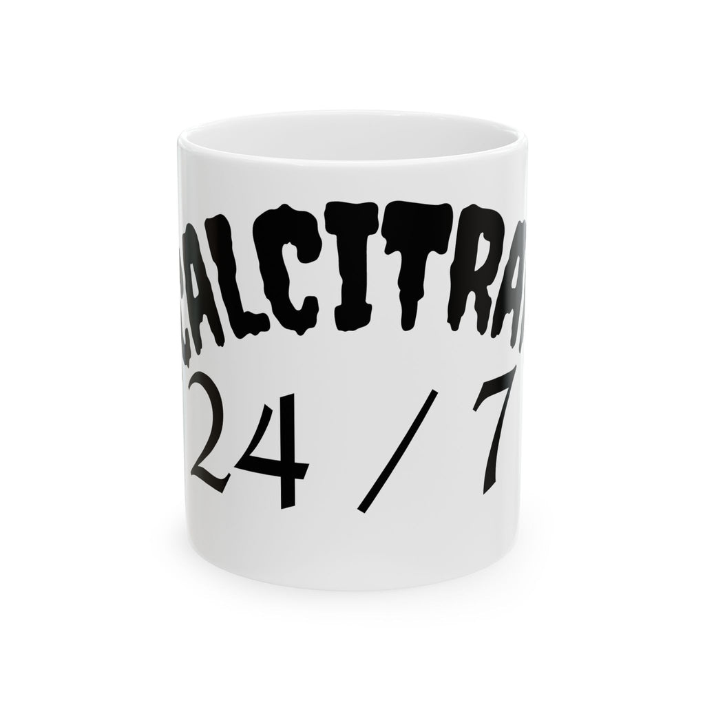 RECALCITRANCE Ceramic Mug, (11oz, 15oz)