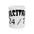 RECALCITRANCE Ceramic Mug, (11oz, 15oz)