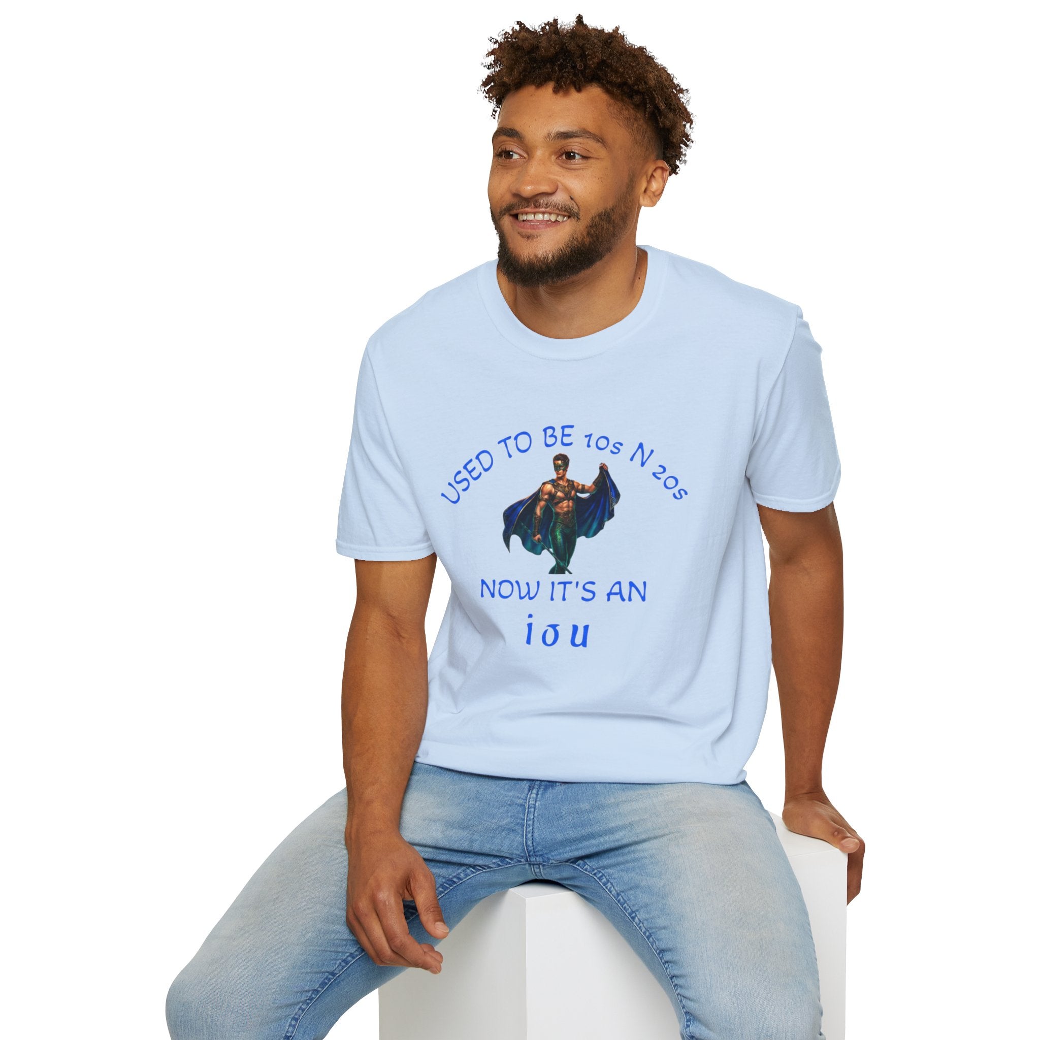 used to be 10's and 20's Unisex Soft style T-Shirt