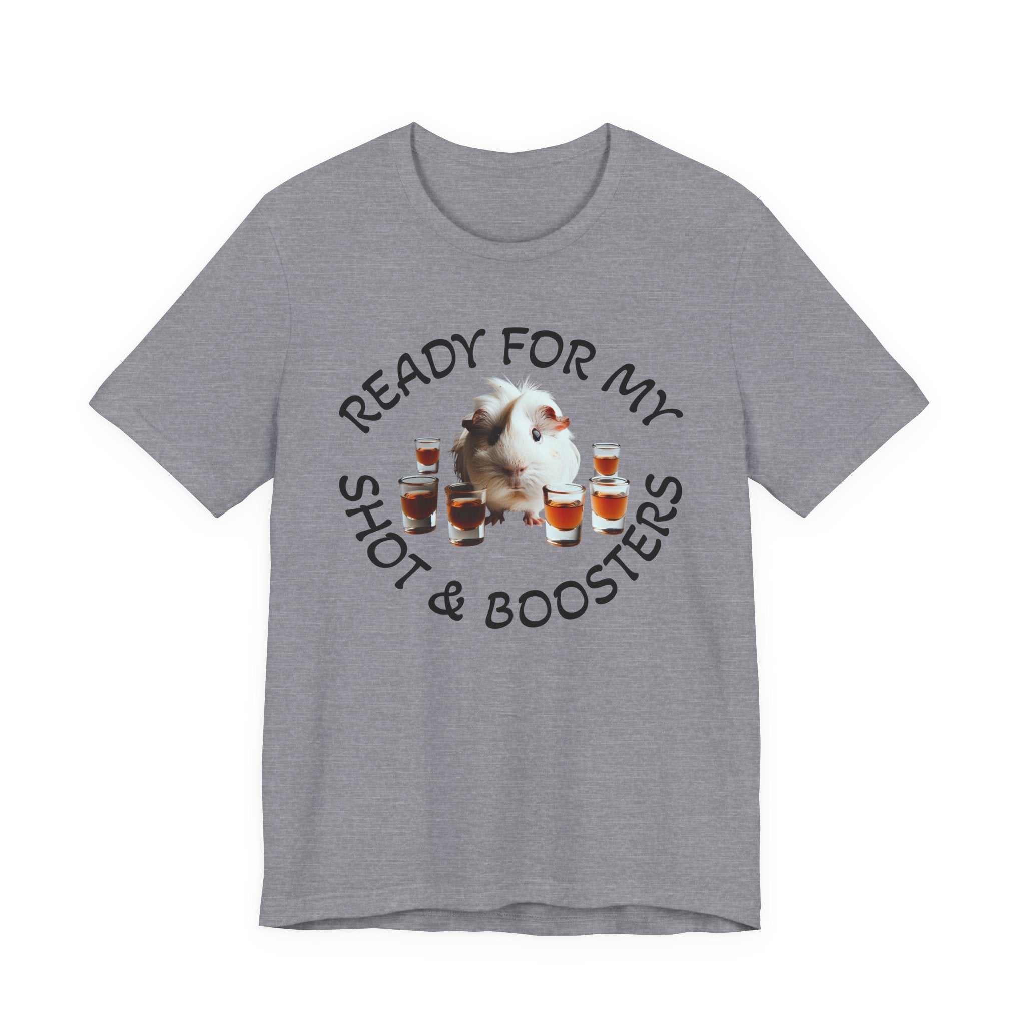 Ready For My Shot & Booster Funny Guinea Pig Graphic Unisex T-Shirt