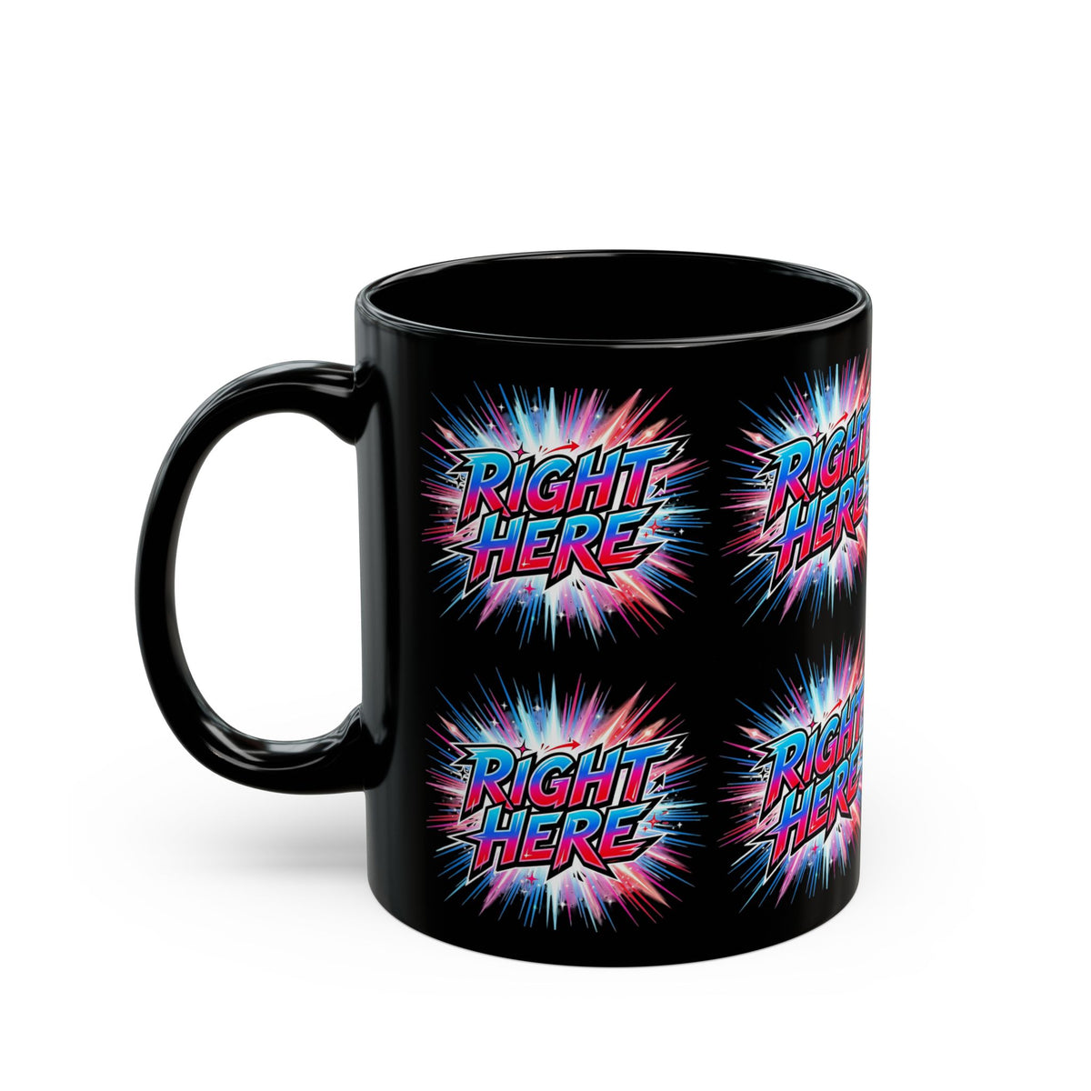 Right Here Comic Burst Black Coffee Mug — Retro Pop Art Graphic 11oz/15oz
