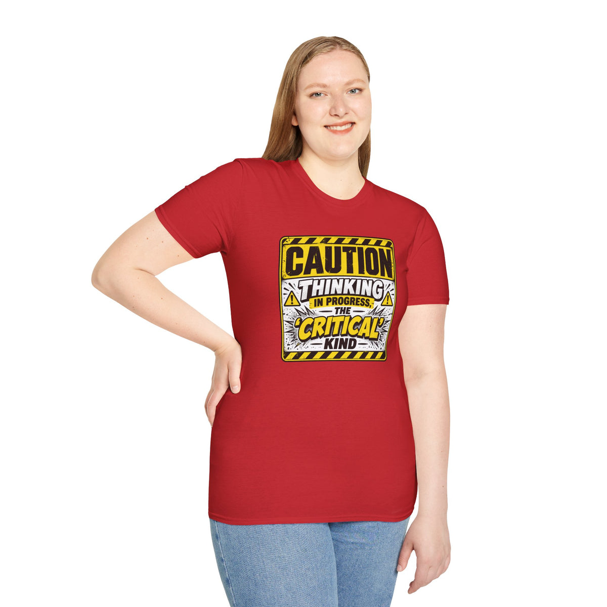 Caution Thinking in Progress Critical Kind T-Shirt
