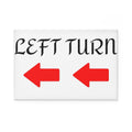 LEFT TURN Button Magnet, Rectangle (1 & 10 pcs)