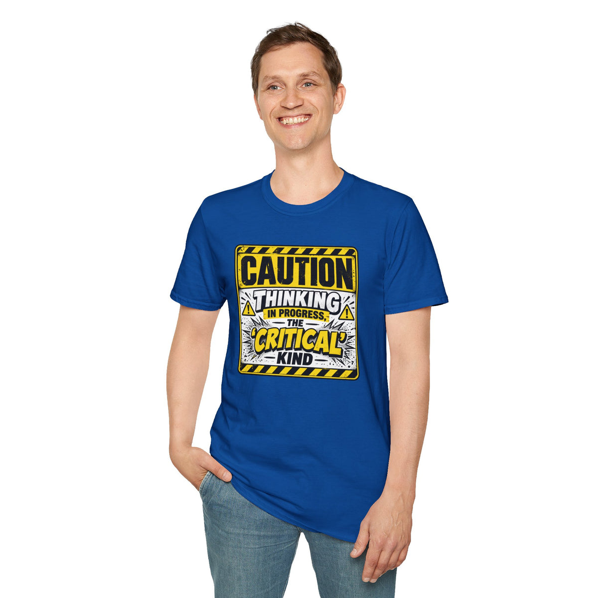 Caution Thinking in Progress Critical Kind T-Shirt