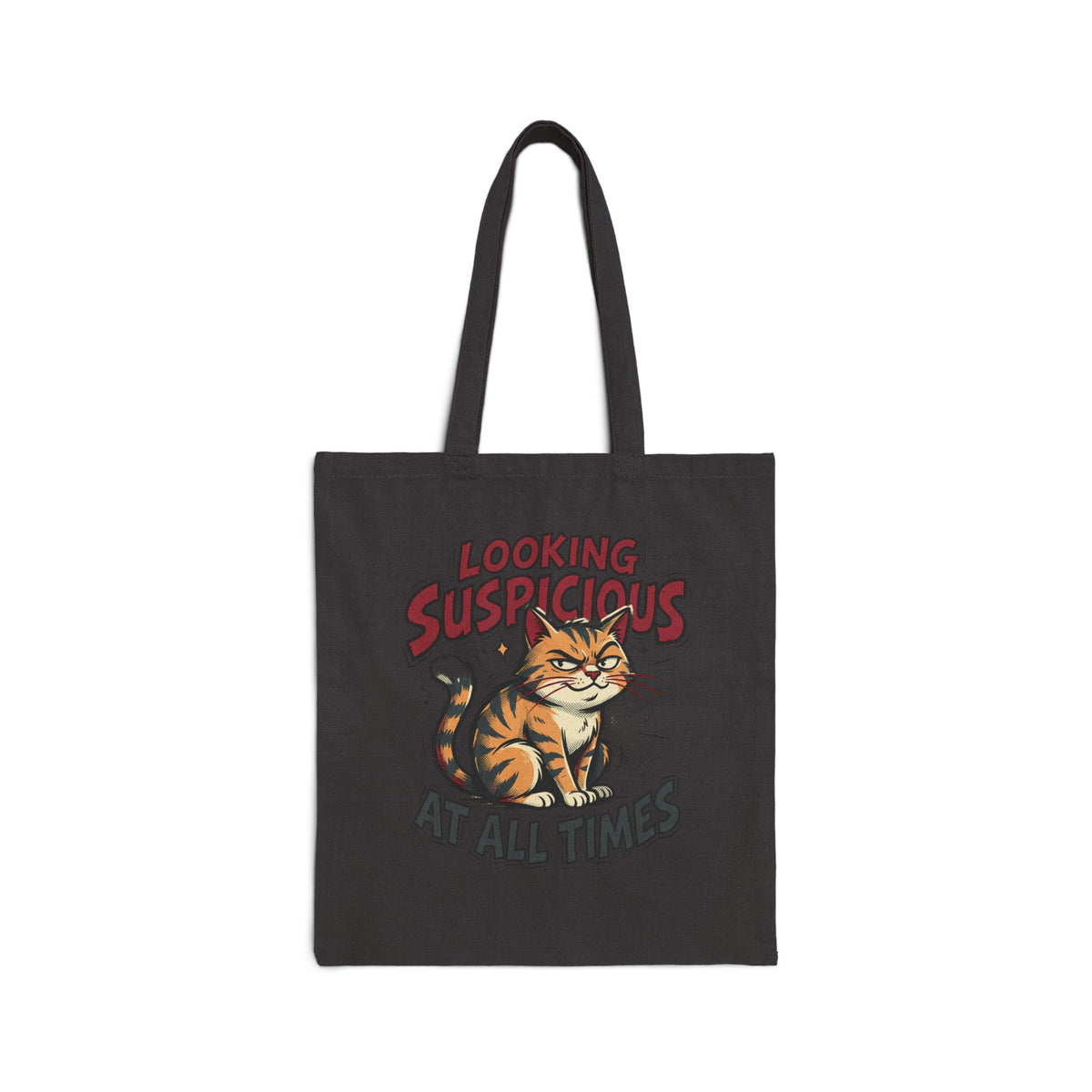 Tote Bag — "Looking Suspicious at All Times" Cat Canvas Tote