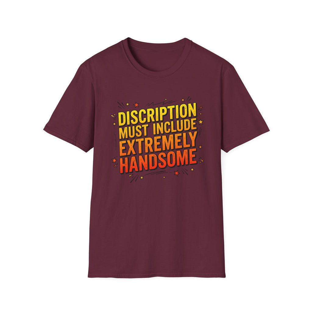 T-Shirt — “Description Must Include Extremely Handsome” Retro Comic Graphic Tee