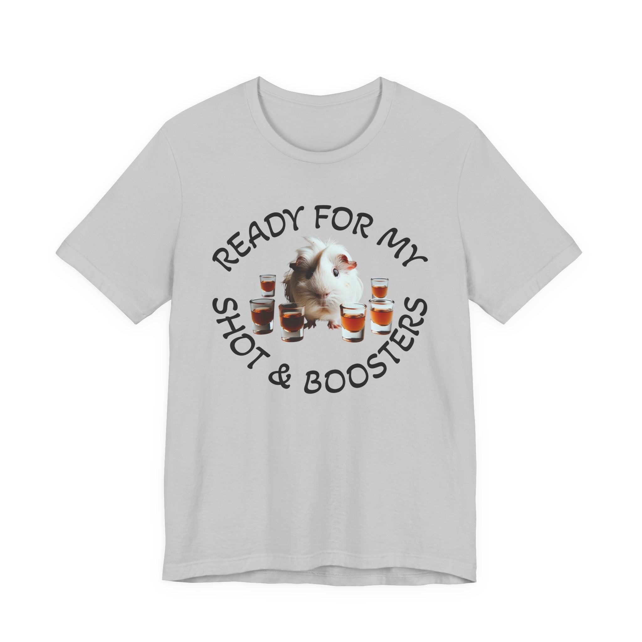 Ready For My Shot & Booster Funny Guinea Pig Graphic Unisex T-Shirt