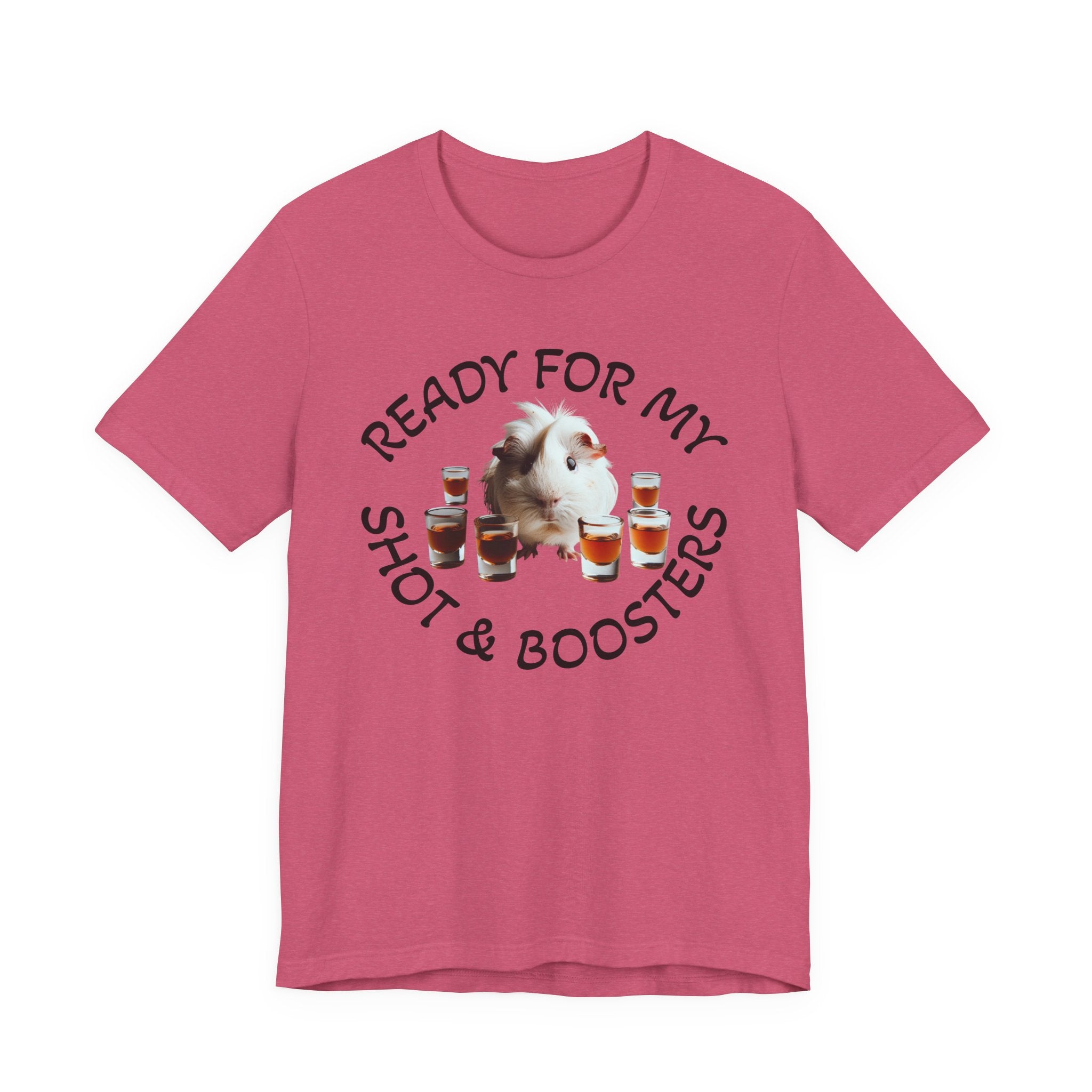 Ready For My Shot & Booster Funny Guinea Pig Graphic Unisex T-Shirt