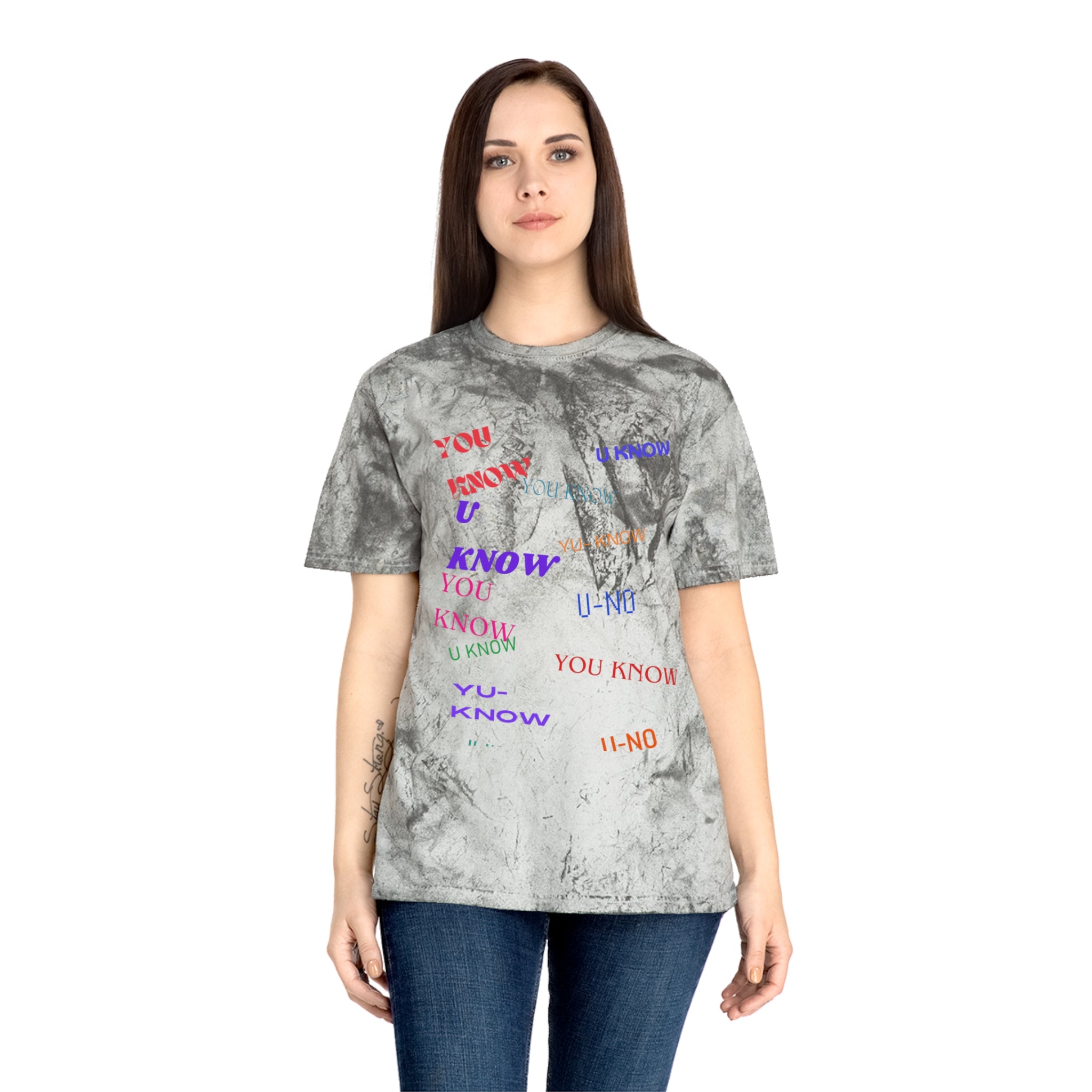 YOU KNOW---Unisex Color Blast T-Shirt